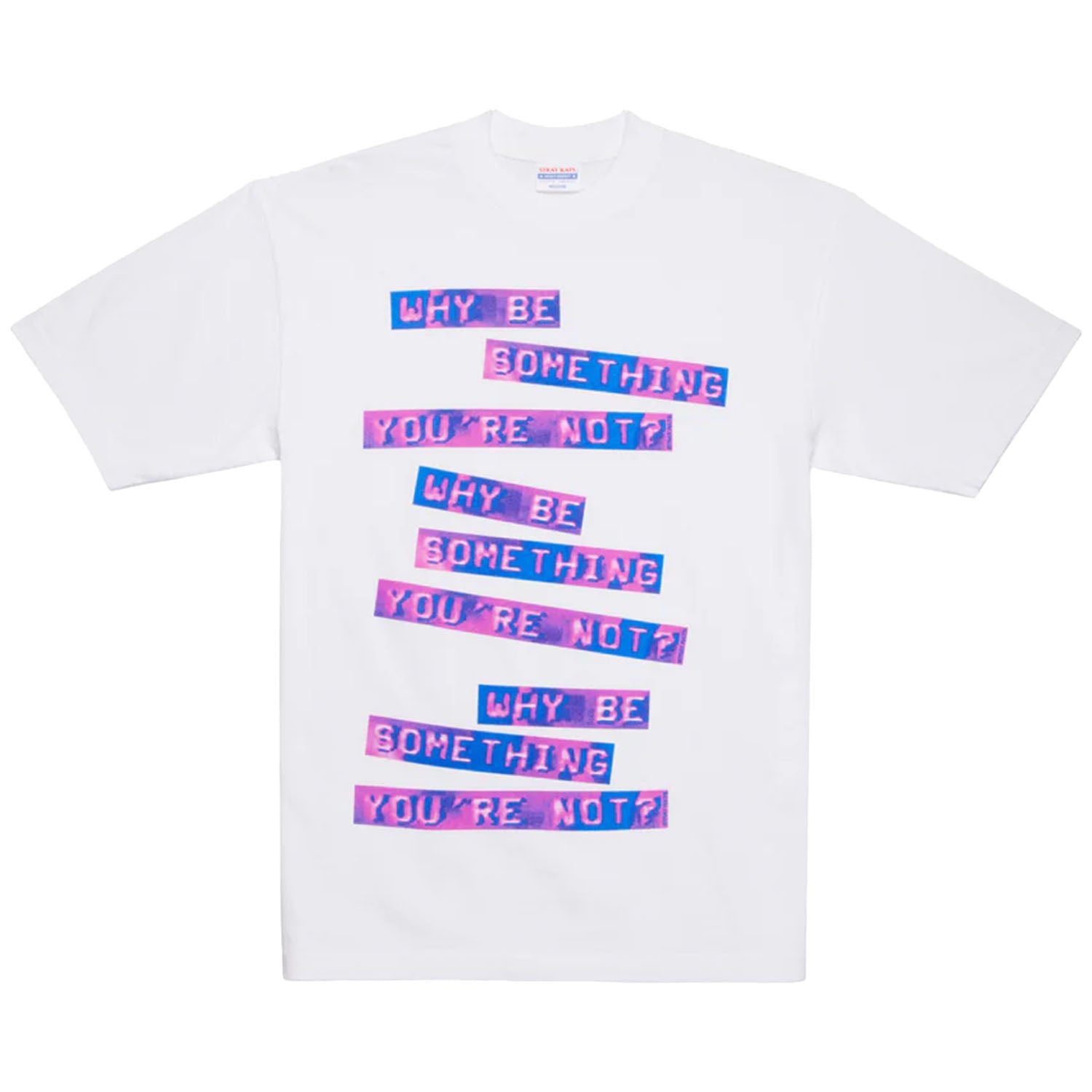 Something You're Not Tee (White)